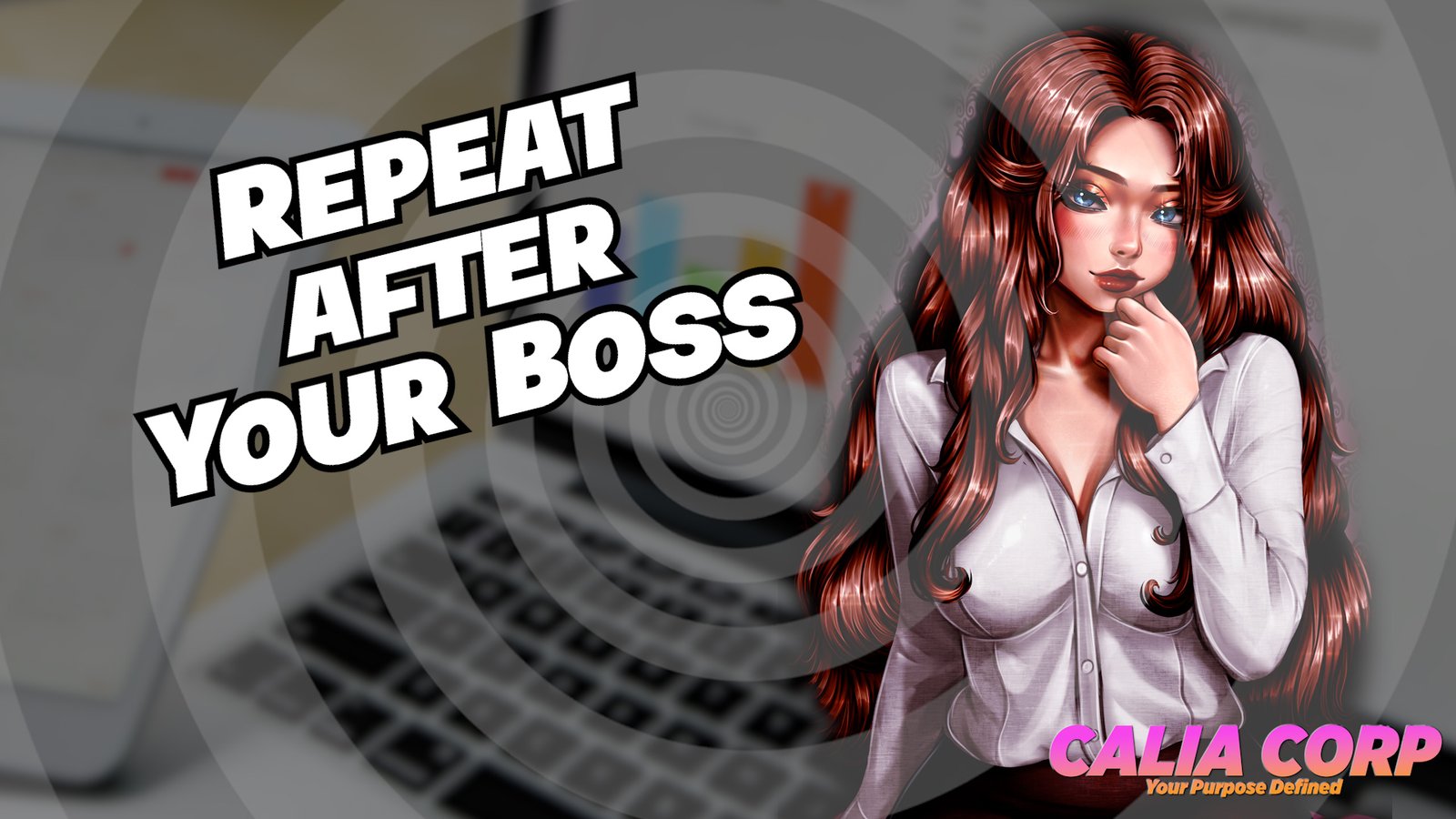 Repeat After Your Boss Quickie