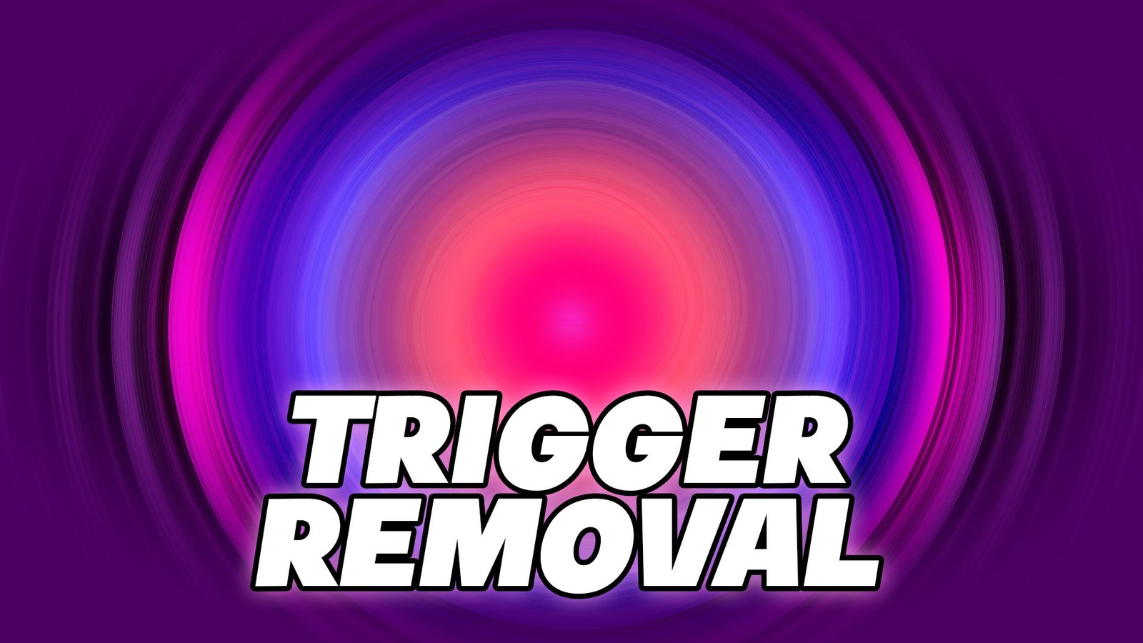 Trigger Removal Hypnosis