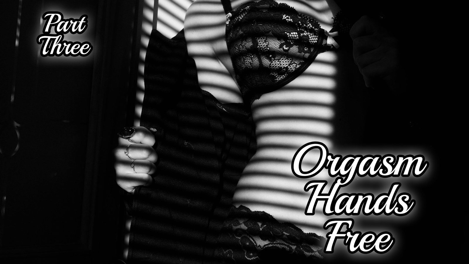 hands free orgasm