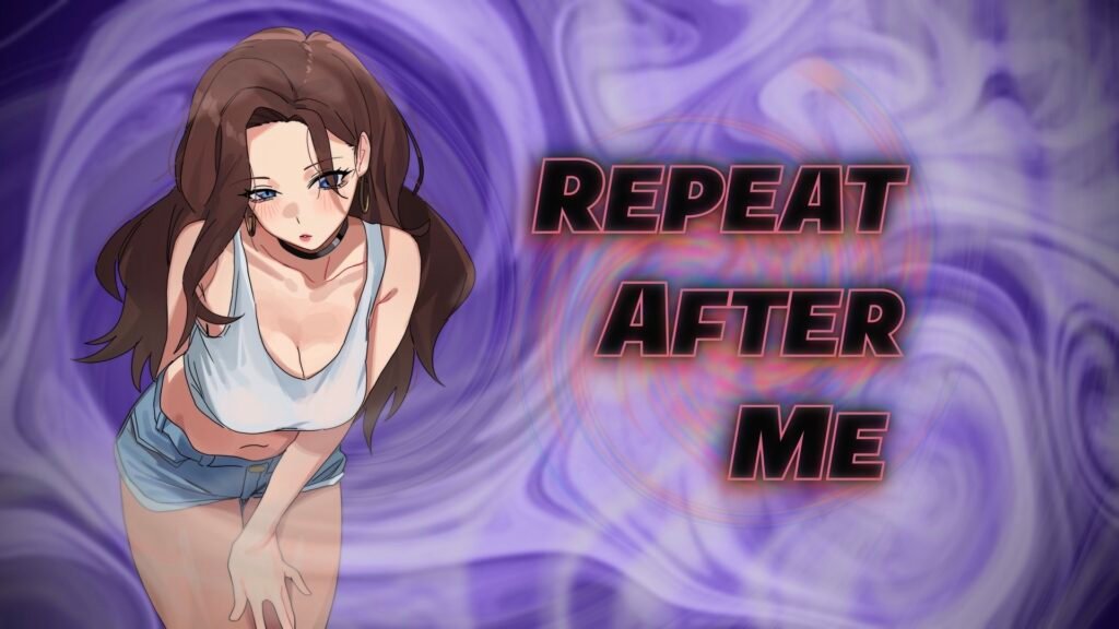 repeat after me hypnosis